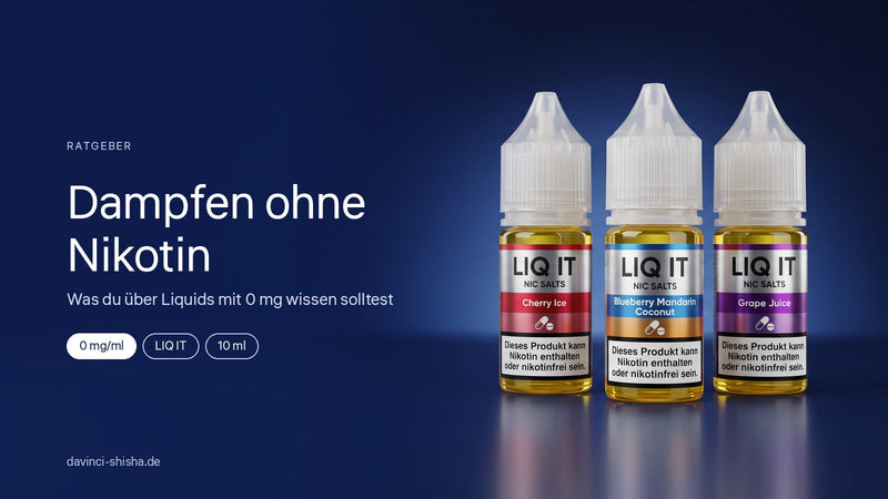 Dampfen ohne Nikotin: Was du über Liquids mit 0 mg wissen solltest